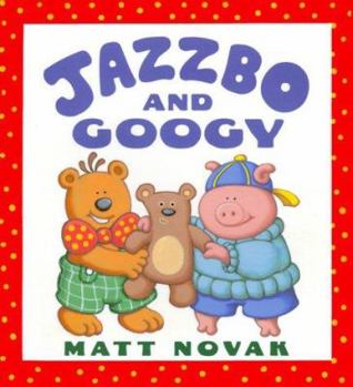 Hardcover Jazzbo & Googy Book