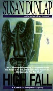 High Fall (Kiernan O'Shaugnessy Mystery) - Book #3 of the Kiernan O'Shaughnessy
