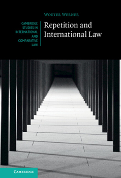 Hardcover Repetition and International Law Book