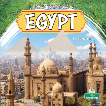 Hardcover Life and Traditions in Egypt Book