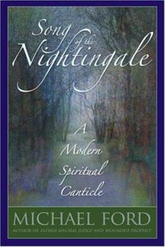 Paperback Song of the Nightingale: A Modern Spiritual Canticle Book