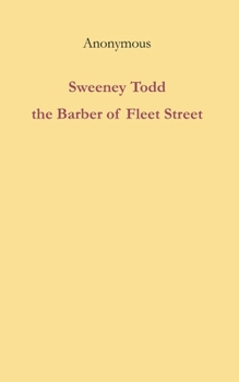 Paperback Sweeney Todd the Barber of Fleet Street Book