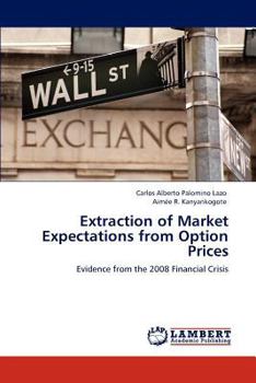 Paperback Extraction of Market Expectations from Option Prices Book