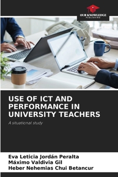 Paperback Use of ICT and Performance in University Teachers Book