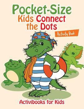 Paperback Pocket-Size Kids Connect the Dots Activity Book