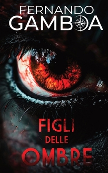 Paperback Figli Delle Ombre [Italian] Book