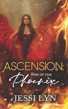 Paperback Ascension: Rise of the Phoenix Book