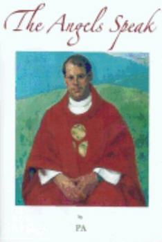 Paperback The Angels speak Book