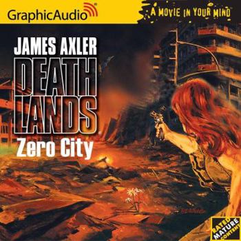 Zero City - Book #52 of the Deathlands