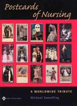 Hardcover Postcards of Nursing: A Worldwide Tribute Book