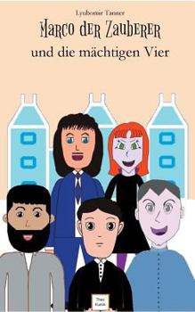 Paperback Marco der Zauberer und die mächtigen Vier [German] Book