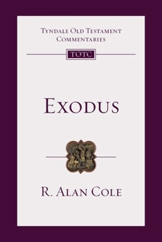 Exodus (The Tyndale Old Testament Commentary Series) - Book #2 of the Tyndale Old Testament Commentary