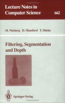 Paperback Filtering, Segmentation and Depth Book