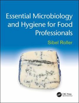 Paperback Essential Microbiology and Hygiene for Food Professionals Book