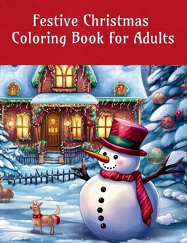 Paperback Festive Christmas Coloring Book for Adults Book