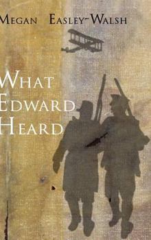 Hardcover What Edward Heard Book