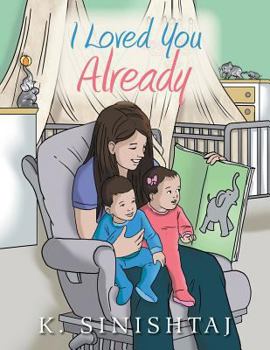 Paperback I Loved You Already Book