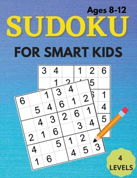 Paperback The Sudoku Book For Smart Kids! Book