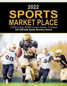 Paperback Sports Market Place, 2022: Print Purchase Includes 1 Year Free Online Access Book