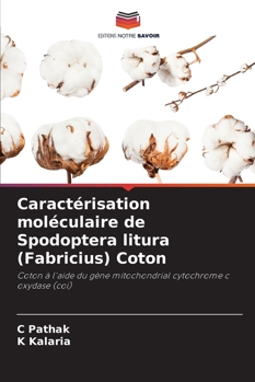 Paperback Caractérisation moléculaire de Spodoptera litura (Fabricius) Coton [French] Book