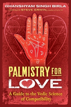 Paperback Palmistry for Love: A Guide to the Vedic Science of Compatibility Book
