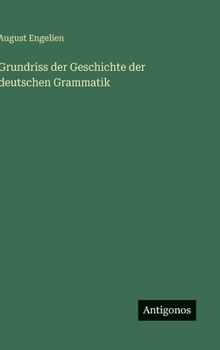 Hardcover Grundriss der Geschichte der deutschen Grammatik [German] Book
