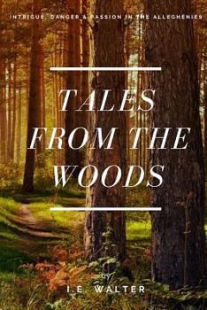 Paperback Tales From the Woods Book