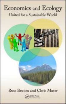 Hardcover Economics and Ecology: United for a Sustainable World Book