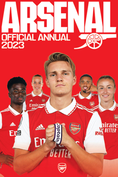 Hardcover The Official Arsenal Annual 2023 Book