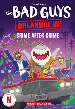 Bad Guys Media Chapter Book #3