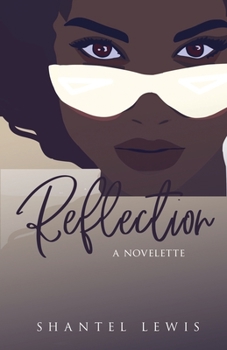 Paperback Reflection: A Novelette Book