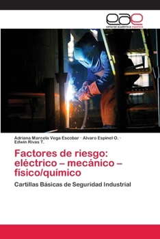 Paperback Factores de riesgo: eléctrico - mecánico - físico/químico [Spanish] Book