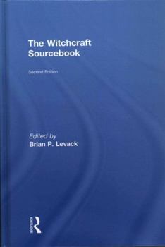 Paperback The Witchcraft Sourcebook: Second Edition Book