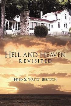 Paperback Hell and Heaven Revisited Book