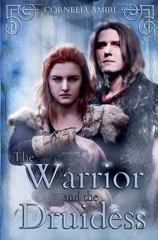 Paperback The Warrior and the Druidess Book