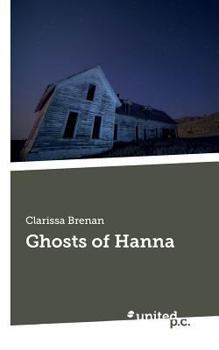 Paperback Ghosts of Hanna Book