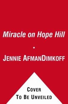Hardcover Miracle on Hope Hill: And Other True Stories of God's Love Book