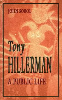 Paperback Tony Hillerman: A Public Life Book