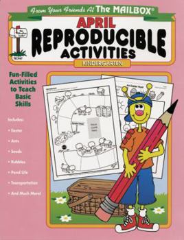 Paperback April: A Month of Reproducible Activities at Your Fingertips (From Your Friends at the Mailbox, Kindergarten) Book