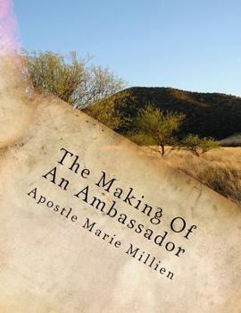 Paperback The Making Of An Ambassador: Ambassador Manual Book