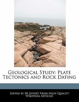 Paperback Geological Study: Plate Tectonics and Rock Dating Book