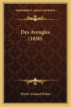 Paperback Des Aveugles (1850) [French] Book