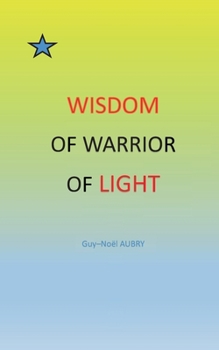 Paperback Wisdom of Warrior of light Book
