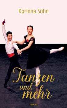 Paperback Tanzen und mehr [German] Book