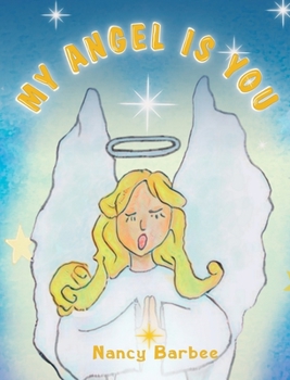 Hardcover My Angel Is You Book