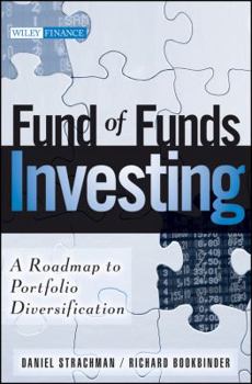 Hardcover Fund of Funds Investing: A Roadmap to Portfolio Diversification Book