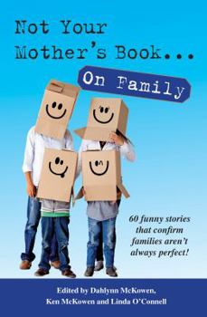 Paperback Not Your Mother's Book... on Family Book
