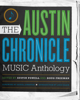 Paperback The Austin Chronicle Music Anthology Book