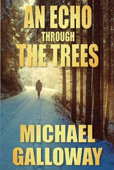 Paperback An Echo Through the Trees Book