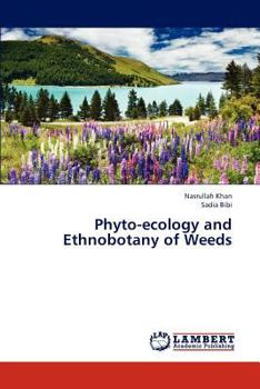 Paperback Phyto-ecology and Ethnobotany of Weeds Book